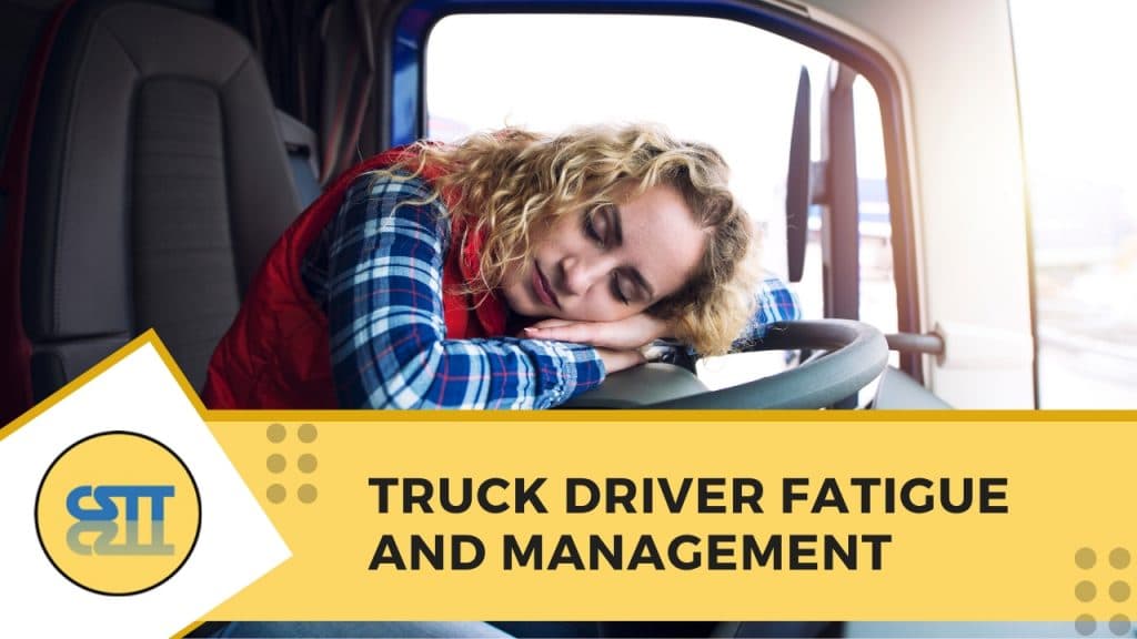Truck Driver Fatigue
