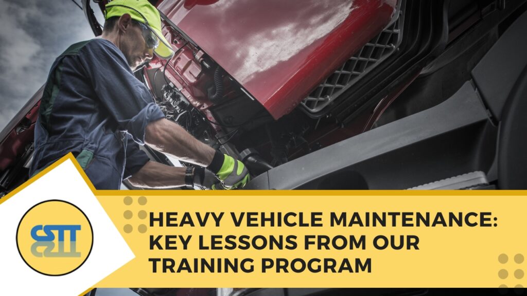 Heavy Vehicle Maintenance
