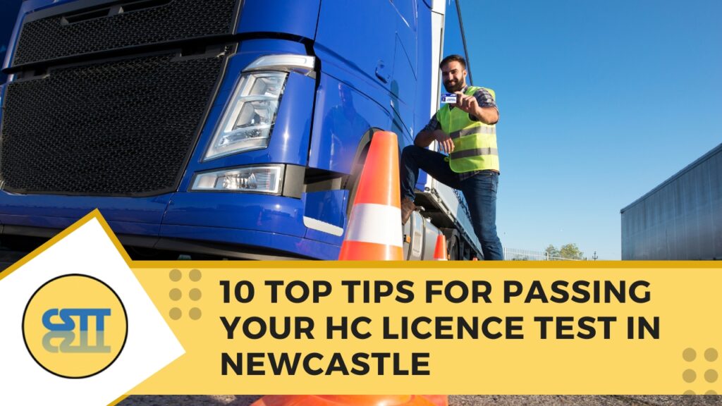 10 Top Tips for Passing Your HC Licence Test in Newcastle