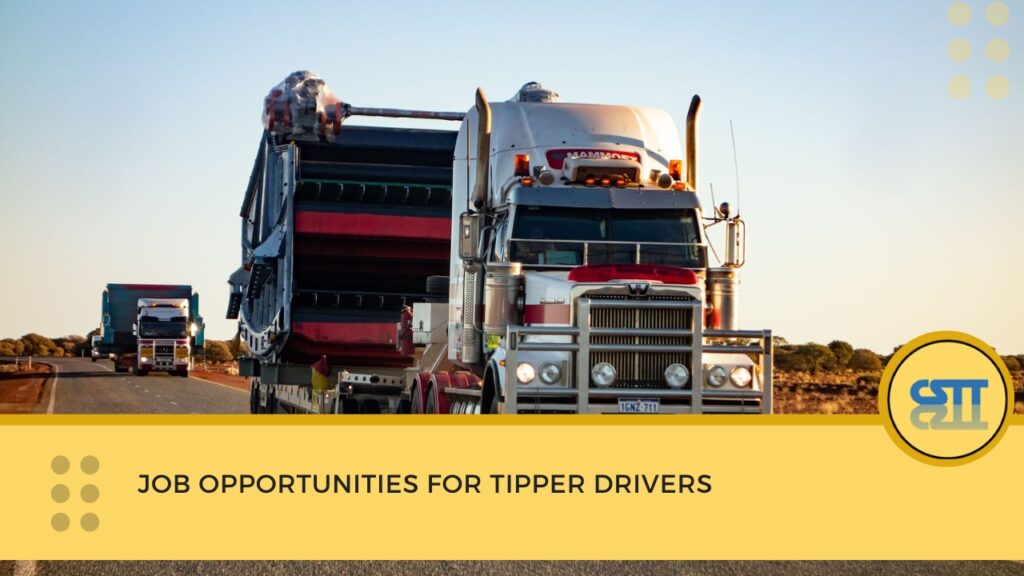 Job Opportunities for Tipper Drivers