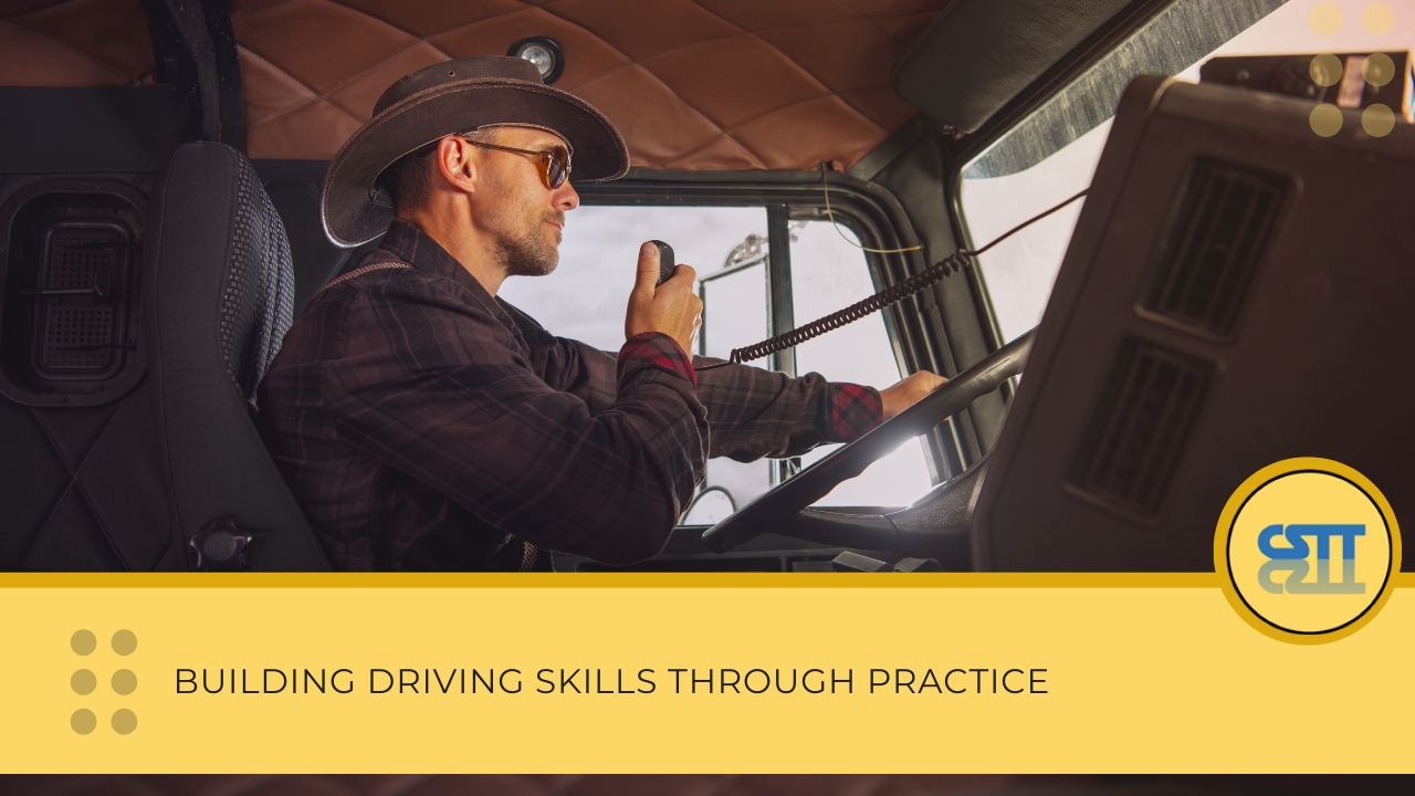 Building Driving Skills Through Practice
